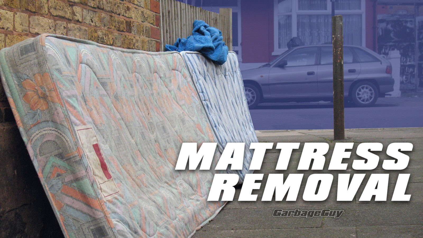 Mattress Removal Garbage Guy